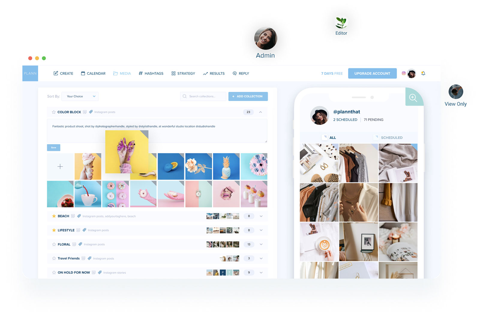 Screenshot of a social media scheduler tool showing an organized content calendar with image collections, user roles (Admin, Editor, View Only), and options for creating, scheduling, and strategizing posts | plannthat.com