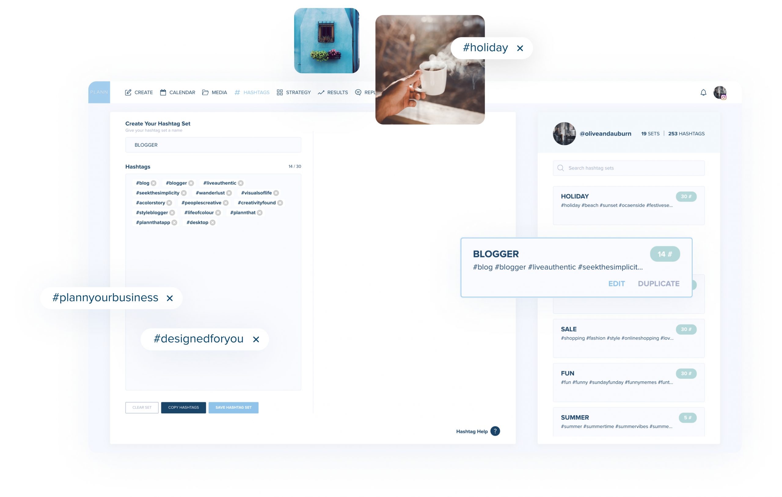 Screenshot of a social media scheduler tool showing hashtag organization features, with tags like #holiday, #blogger, and #planyourbusiness, alongside options to create, edit, and duplicate hashtag sets | plannthat.com