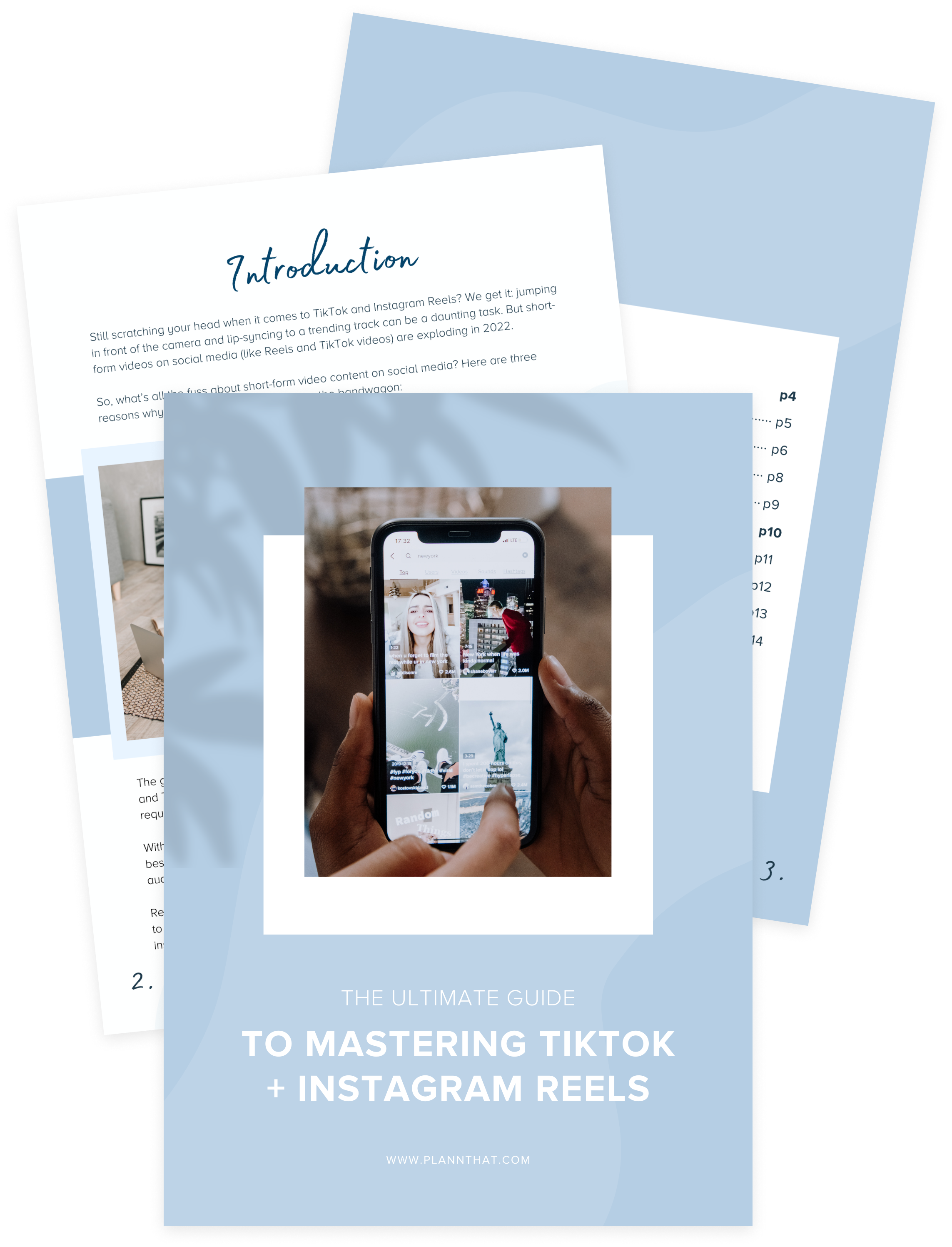 A guide titled "The Ultimate Guide to Mastering TikTok + Instagram Reels" with a hand holding a smartphone displaying social media content, set against a background of text pages and a blue design, showcasing a social media planner | plannthat.com